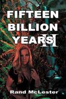 Fifteen Billion Years II: Secret of the Legends