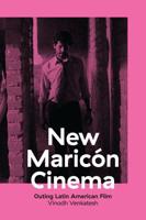 New Maricón Cinema