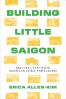 Building Little Saigon