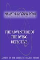 The Adventure Of The Dying Detective