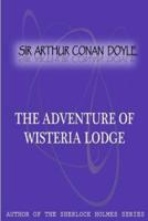 The Adventure Of Wisteria Lodge
