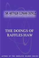 The Doings Of Raffles Haw