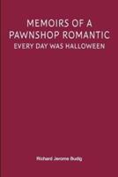 Memoirs of a Pawnshop Romantic