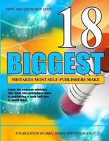 18 Biggest Mistakes Most Self-Publishers Make