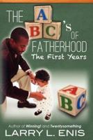 The ABC's of Fatherhood