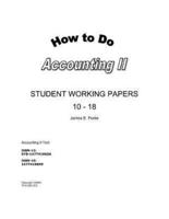 How to Do Accounting II Student Working Papers