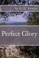 Perfect Glory