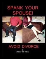 Spank Your Spouse! Avoid Divorce