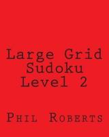 Large Grid Sudoku Level 2