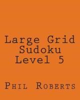 Large Grid Sudoku Level 5