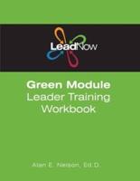 LeadNow Green Module Leader Training Workbook