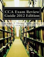 Cca Exam Review Guide 2012 Edition
