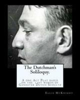 The Dutchman's Soliloquy.