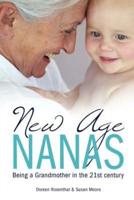 New Age Nanas