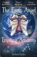 The Earth Angel Training Academy