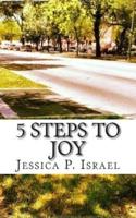5 Steps to Joy