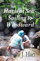 Harts at Sea - Sailing to Windward