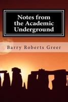 Notes from the Academic Underground