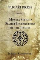 Monita Secreta Secret Instructions of the Jesuits