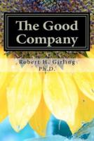 The Good Company Revised Edition