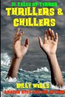 Thrillers & Chillers