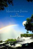 Moonbow Poems