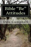 Bible "Be" Attitudes