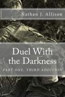 Duel With the Darkness