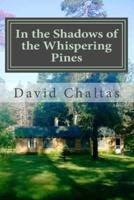 In the Shadows of the Whispering Pines