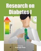 Research on Diabetes I