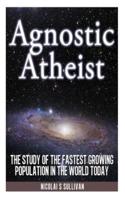 Agnostic Atheist
