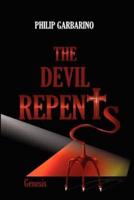 The Devil Repents
