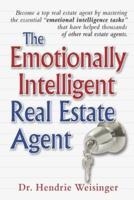 The Emotionally Intelligent Real Estate Agent