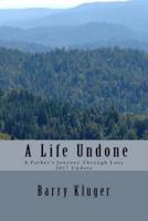 A Life Undone