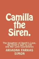 Camilla the Siren.