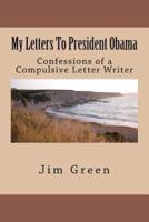 My Letters to President Obama