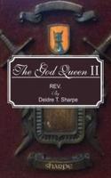 The God Queen II
