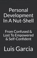 Personal Development In A Nut-Shell