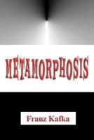 Metamorphosis