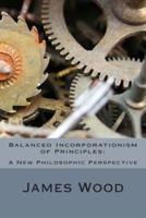 Balanced Incorporationism of Principles