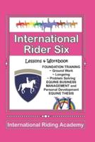International Rider Six