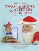 "T'was The Mouse Before Christmas"