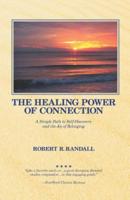 The Healing Power of Connection