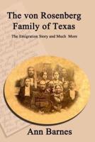 The Von Rosenberg Family of Texas