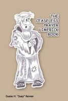 The Ceaseless Prayer Limerick Book