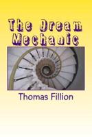The Dream Mechanic