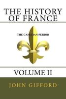 The History of France Volume II