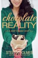 Chocolate Reality