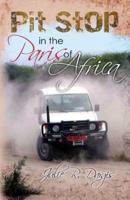 Pit Stop in the Paris of Africa