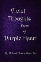 Violet Thoughts from a Purple Heart